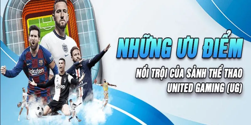 Ưu điểm lôi cuốn người chơi của United Gaming Kubet